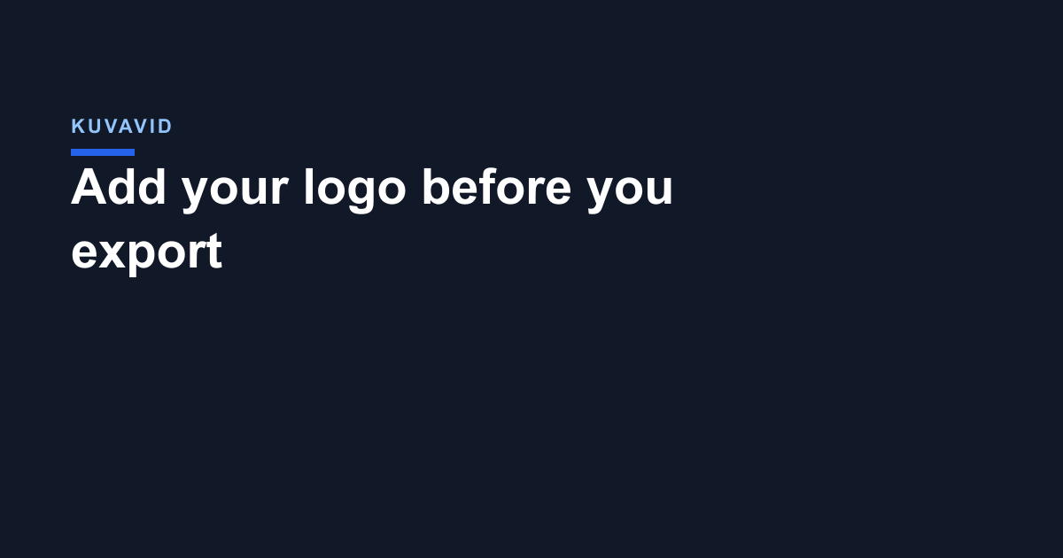 Add your logo before you export