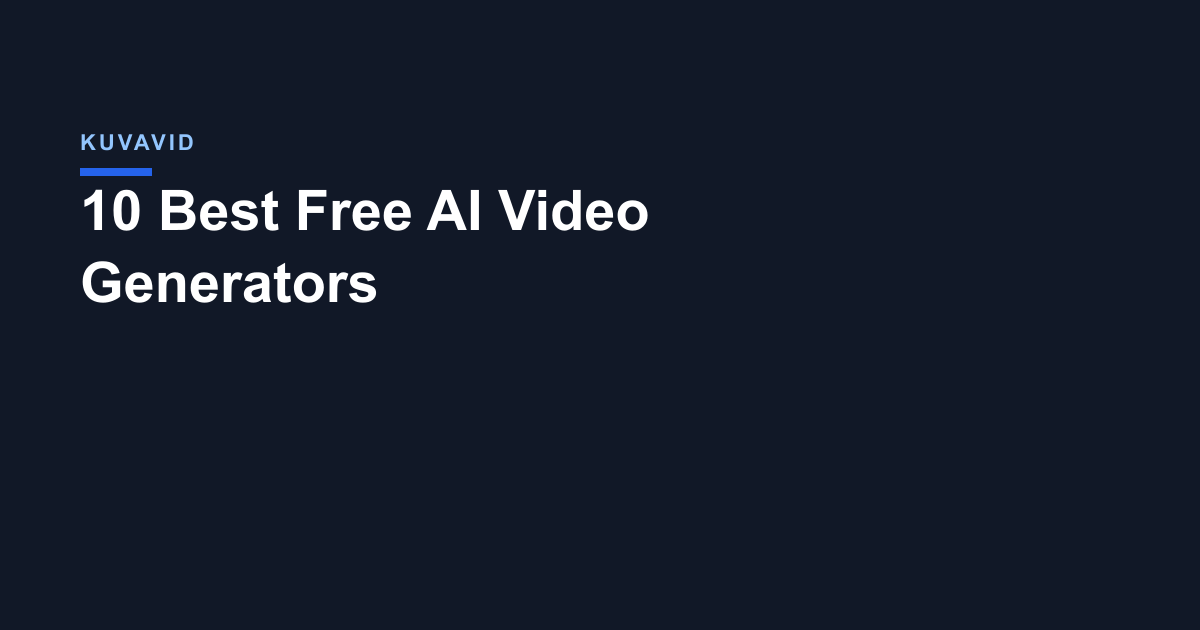 10 Best Free AI Video Generators
