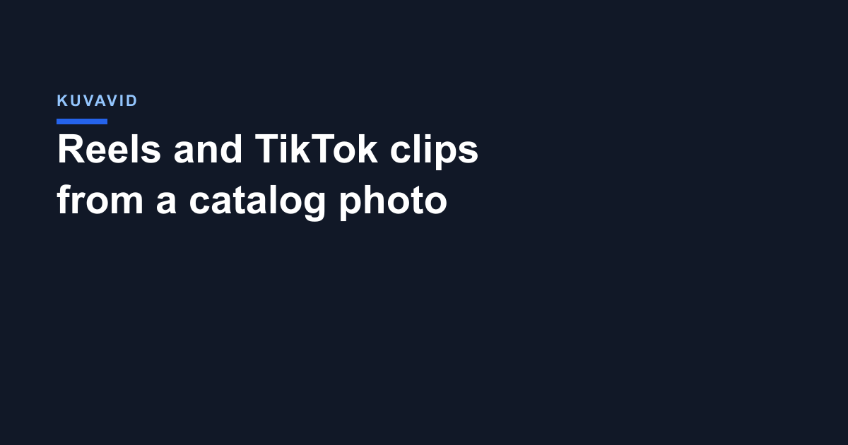 Reels and TikTok clips from a catalog photo